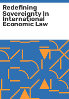 Redefining_sovereignty_in_international_economic_law